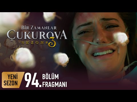 Bir Zamanlar Çukurova 94. Bölüm Fragmanı | İntikam!