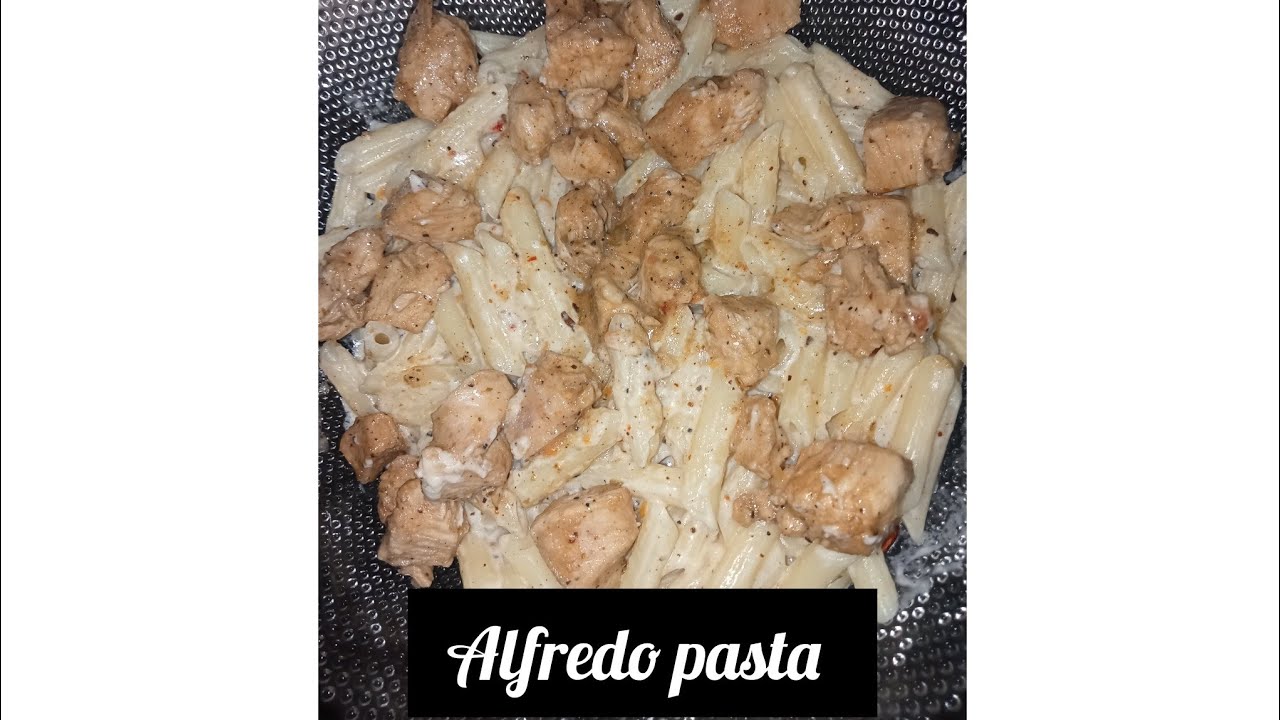 Alfredo Pasta recipe creamy and cheesey chicken Alfredo Pasta YouTube