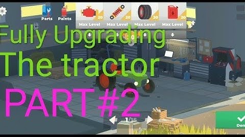 Hillside Driving gameplay Walkouthrow Part 2 Upgrade the tractor