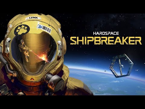 Video: Homeworld 3 Dev Kündigt Das Laserschneidspiel Hardspace: Shipbreaker Für Raumschiffe Aus Der Ersten Person An