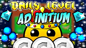 DAILY LEVEL # 34.- "AD INITIUM" 3 COINS | GEOMETRY DASH 2.1 | themisteriosoS