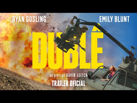 O DUBLÊ | Trailer 1 Oficial (Universal Studios) - HD