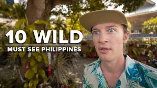 Top 10 Things I want to see in Philippines - (craziest you never heard of)