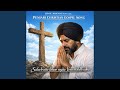 Saleeb Utte Lahoo Vagia Yesu Ne Dukh Sahia PUNJABI GOSPEL SONG mp3