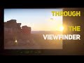 How I Record Video through the Viewfinder
