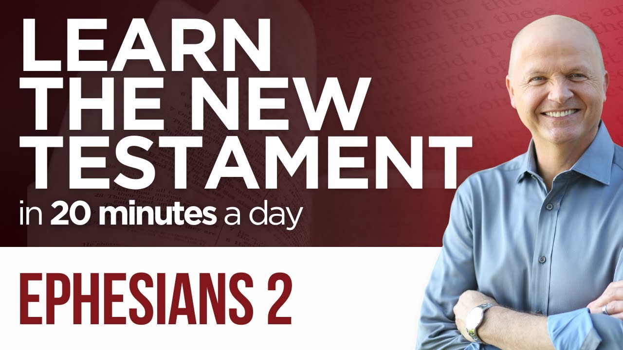 Ephesians 2 | The New Testament Daily with Jerry Dirmann - YouTube