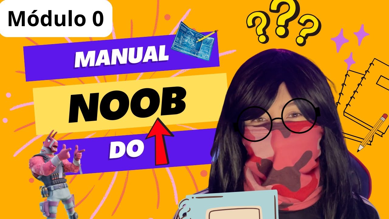Módulo 0: Como Instalar o Fortnite / Abri o jogo, e agora?