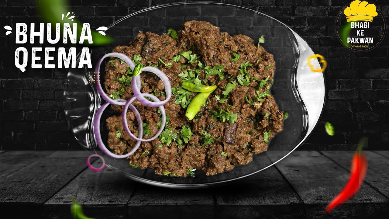 Bhuna Keema Recipe | Bhuna Qeema Recipe | Bhabi Ke Pakwan