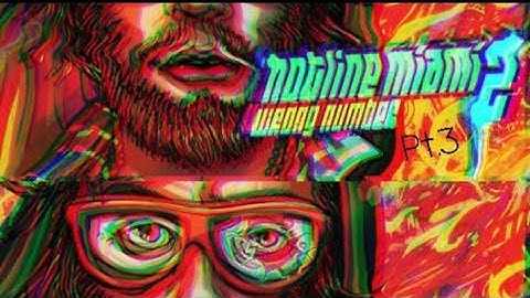 Hotline Miami 2 Wrong Number Playthrough Pt.3