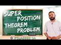 Superposition Theorem Numerical 1 | Step-by-Step Solved Problems | Easy Method