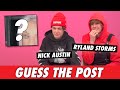 Nick Austin & Ryland Storms - Guess The Post