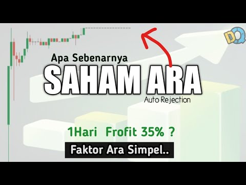 Bagaimana Saham Bisa Ara? (Auto Rijection Atas)