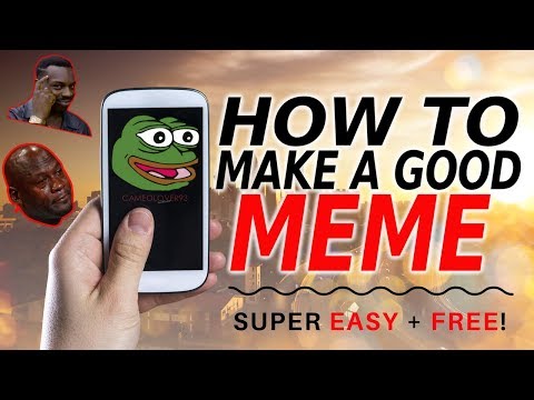 how-to-make-a-meme-(what-apps-to-use-2018)-|-easy-and-free!