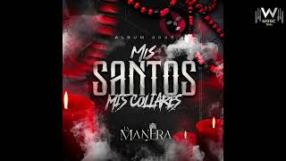 La Manera - El Kito 5000 Album2023