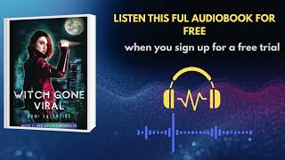 Witch Gone Viral Audiobook | New Adult Urban Fantasy by Sami Valentine