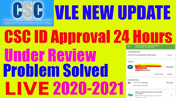 CSC ID Approval 24 Hours, CSC Application under review Jaldi CSC ID Approval LIVE By Tips All Time