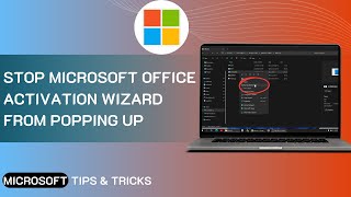 How To STOP Microsoft Office Activation Wizard From Popping Up