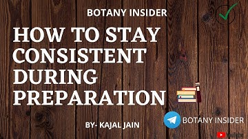 How to stay CONSISTENT during preparation || Useful Tips || CSIR NET Lifesciences II