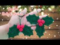 How to Crochet Holly and Berries a Christmas Ornament