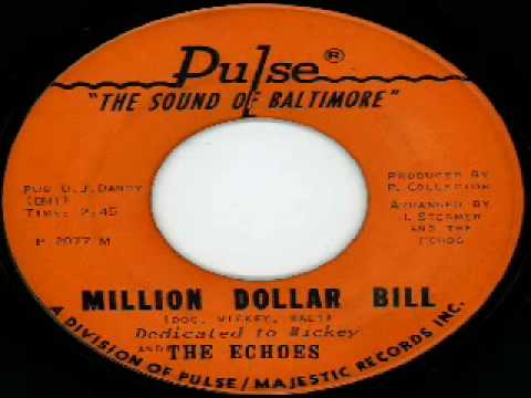 Echoes - Million Dollar Bill