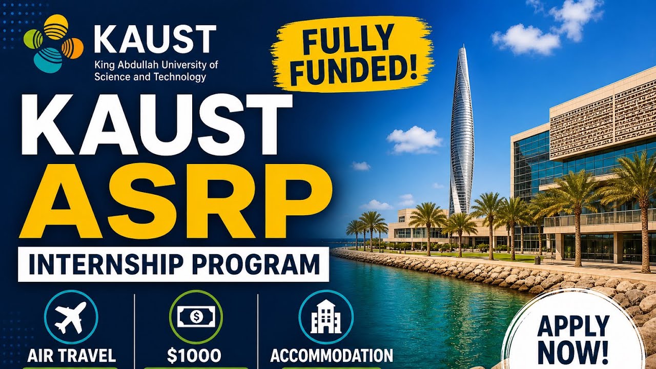 KAUST VSRP International Internship in Saudi Arabia | Fully Funded | No ...