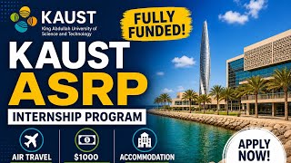 KAUST VSRP International Internship in Saudi Arabia | Fully Funded | No Deadline