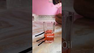 Making Three Layers of Honey, water and Oil// shorts viral viralvideo reaction layar