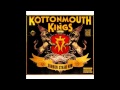 Kottonmouth Kings - Hidden Stash 420 - Mushroom Cloud Featuring The Dirtball