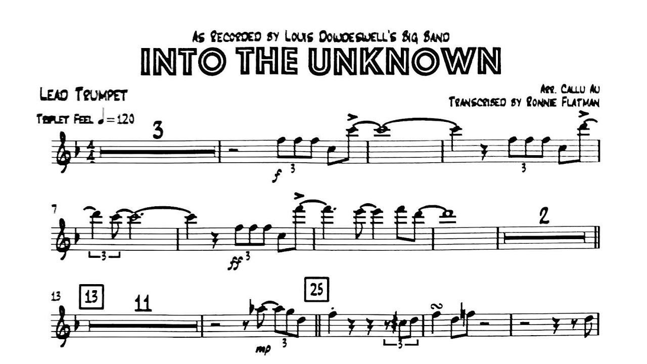 INTO THE UNKNOWN: Lead Trumpet Transcription, LOUIS DOWDESWELL BIG BAND