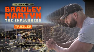 Bradley Martyn: The Influencer - Teaser Trailer (HD) | Bodybuilding Documentary