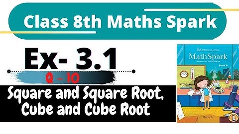 Ch- 3 Ex 3.1 Q- 10 (Square and Square root, Cube and Cube root) || Short trick || Find 🔲 Ans in sec.