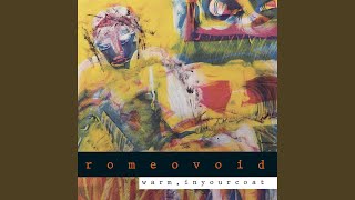 Wrap It Up - Romeo Void