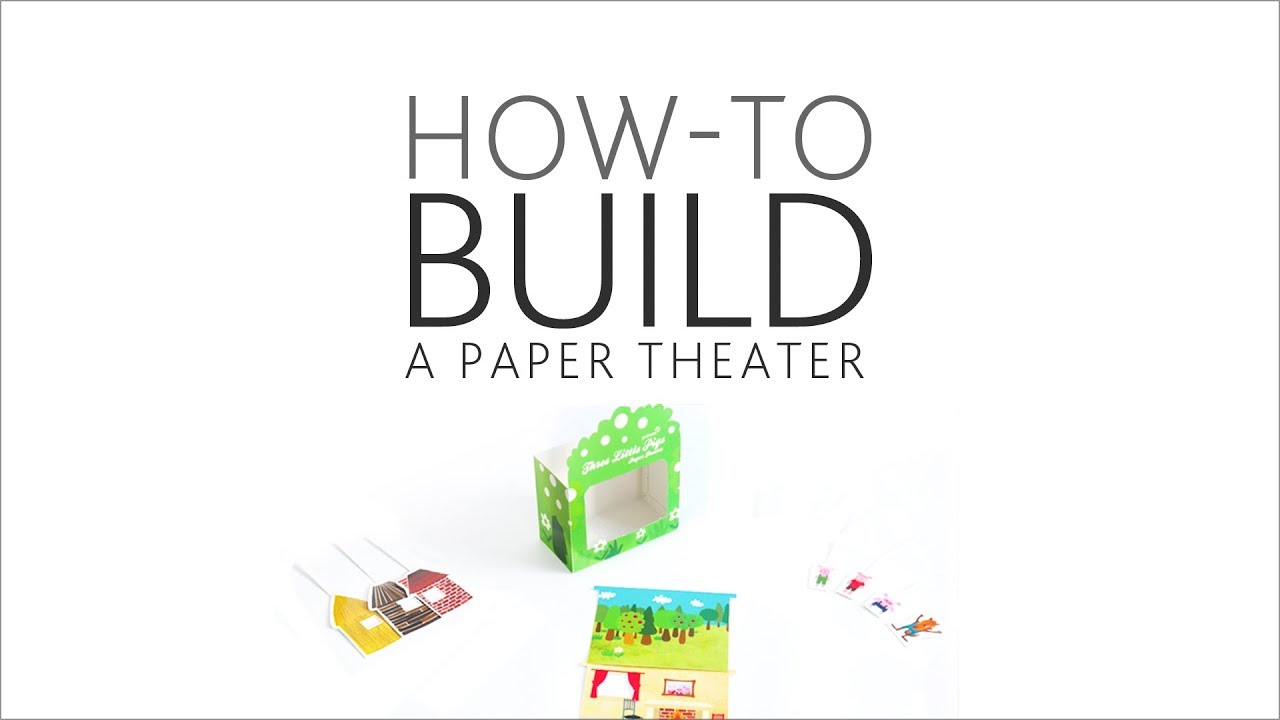 Make a Paper Theater! - The Graphics Fairy