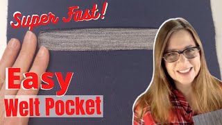 Sew a onepiece Welt Pocket in under 10 minutes!