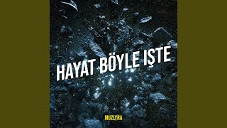 Hayat Böyle Işte