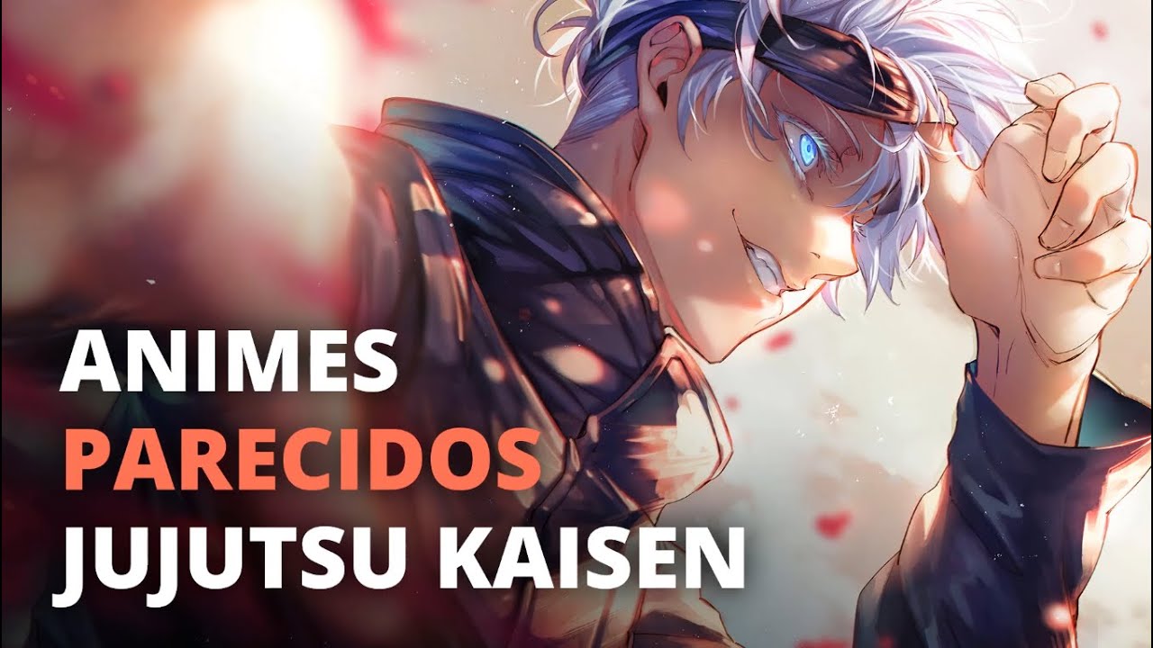 TOP 10 ANIMES PARECIDOS COM JUJUTSU KAISEN - YouTube