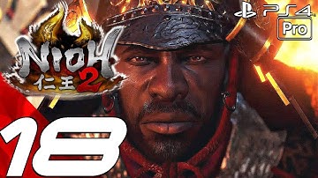 NIOH 2 - Gameplay Walkthrough Part 18 - Atlas Bear Guardian Spirit (Full Game) PS4 PRO