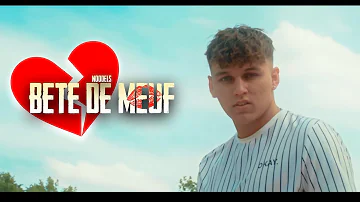 Noodels - Bete de meuf (Clip Officiel)