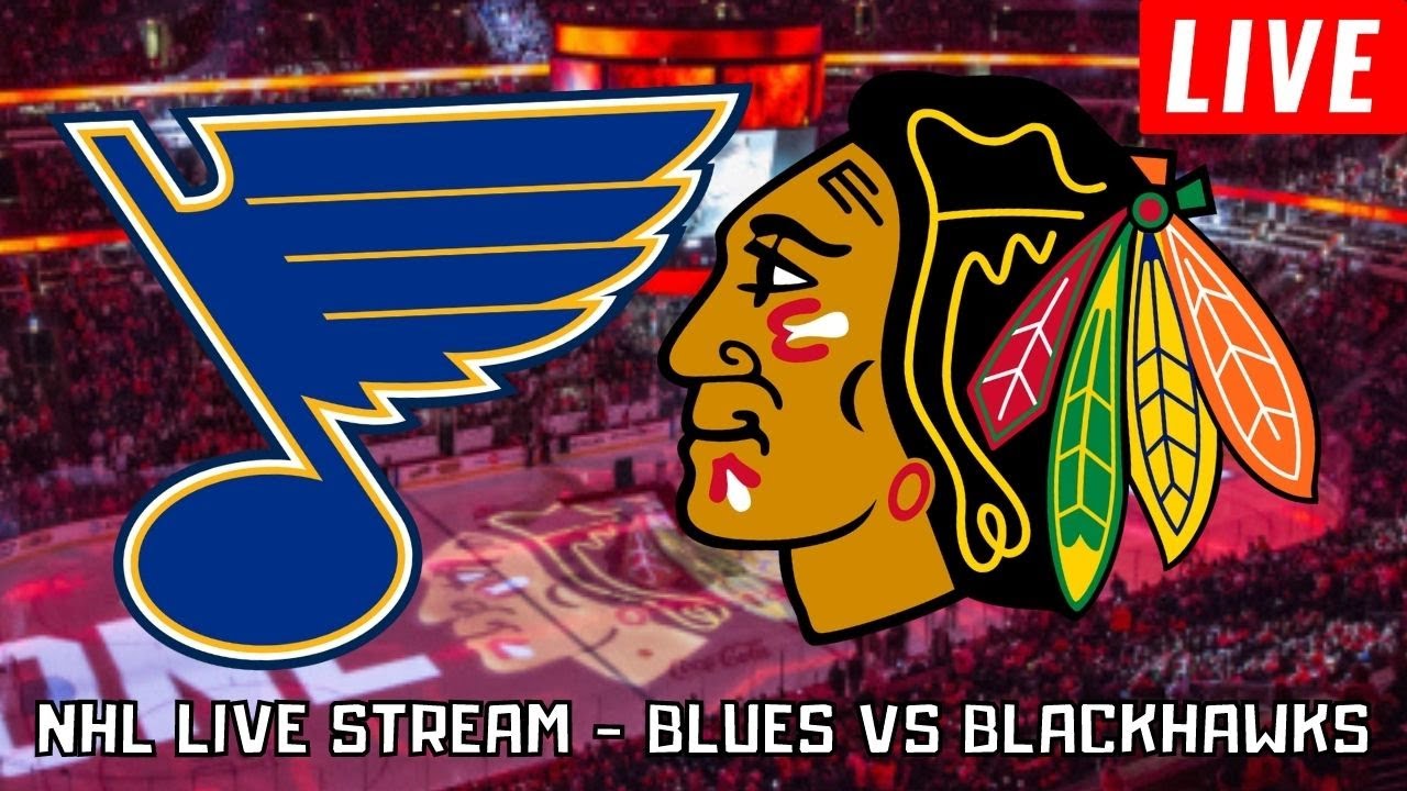 St Louis Blues vs Chicago Blackhawks LIVE NHL SEASON STREAM 2021-2022  LIVE CHAT