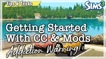 Beginners Guide to CC and Mods in The Sims 3 | Addiction Warning! | Sims 3 Tips and Tricks