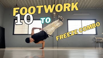 Footwork To freeze Combo By Bimal Rana ￼
