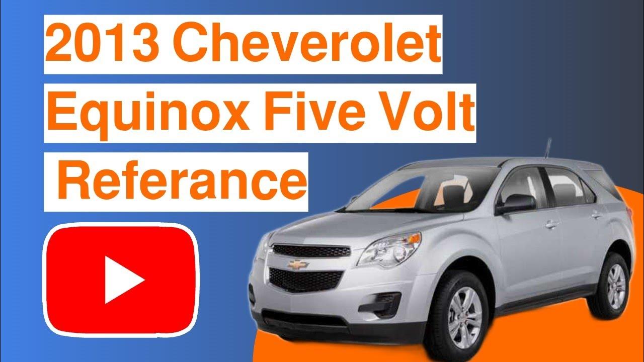 2013 Cheverolet Equinox Five Volt Referance on Red Explained airbag