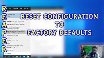REAPER: RESET CONFIGURATION TO FACTORY DEFAULTS