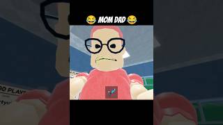 Mom dad funny video 😂😂 #roblox #trending #viral #funny #comedy #gaming