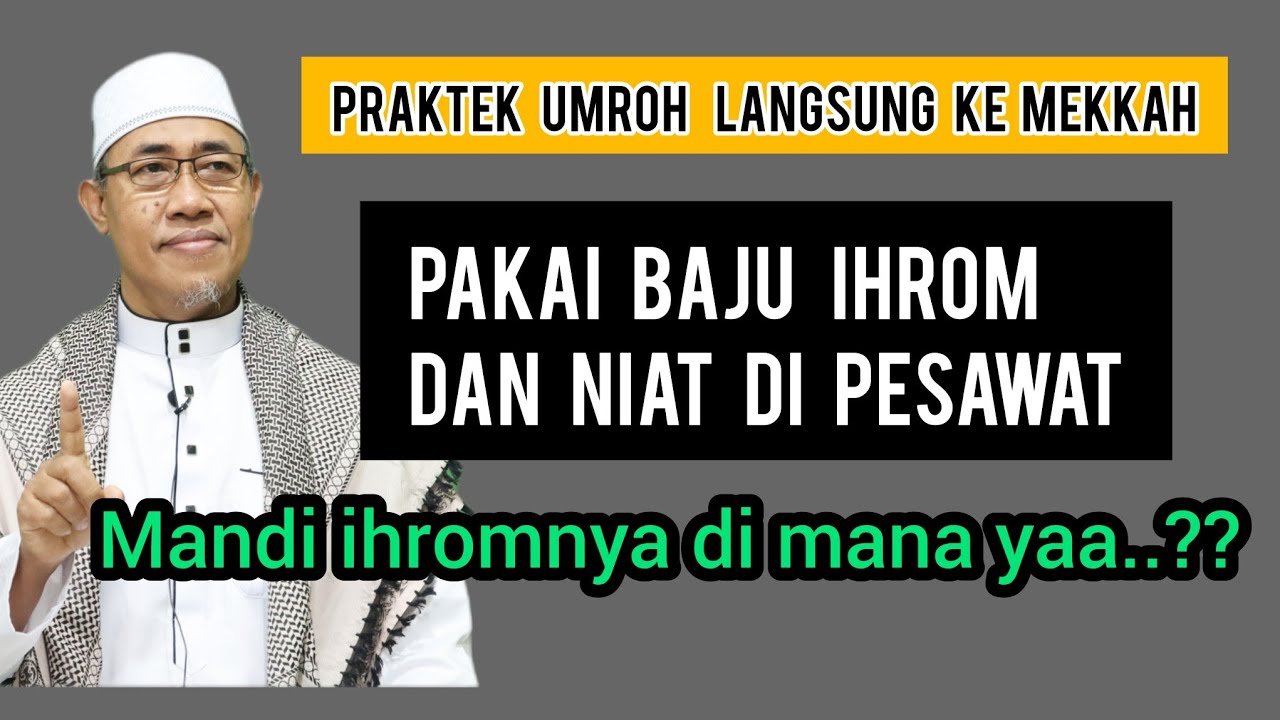 Praktek Umroh Niat Di Atas Pesawat