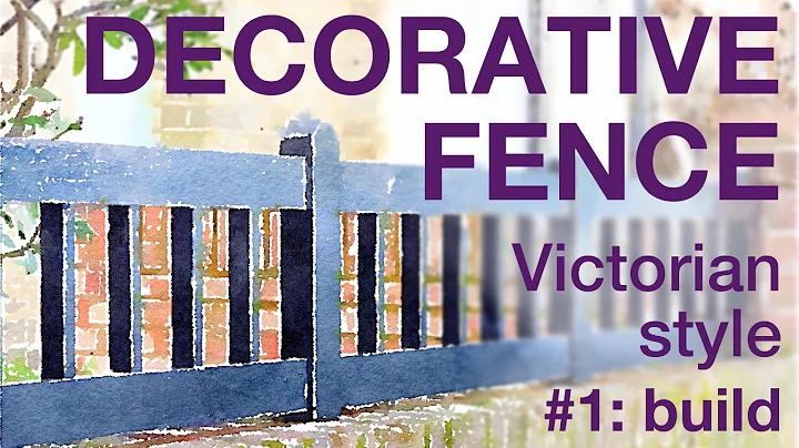 How to Make a Victorian-style Decorative Fence P1,...