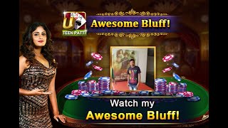 Watch Jakir incredible bluff on Ultimate Teen Patti! (UTP) screenshot 5