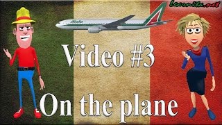 Italian conversation at the airport - Lesson#3 -   On the plane -