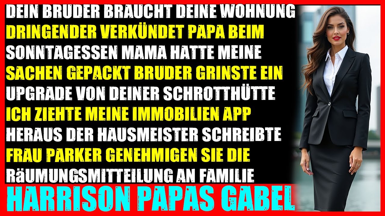 Vater gibt Wohnung meinem Bruder ohne zu wissen dass mir alles gehört