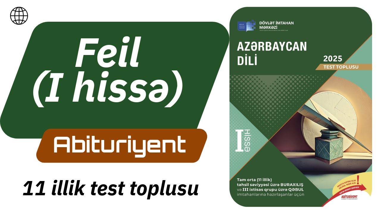 Feil / Məna növləri,  quruluşca növləri / Azərbaycan dili test toplusu 2025 /11 illik